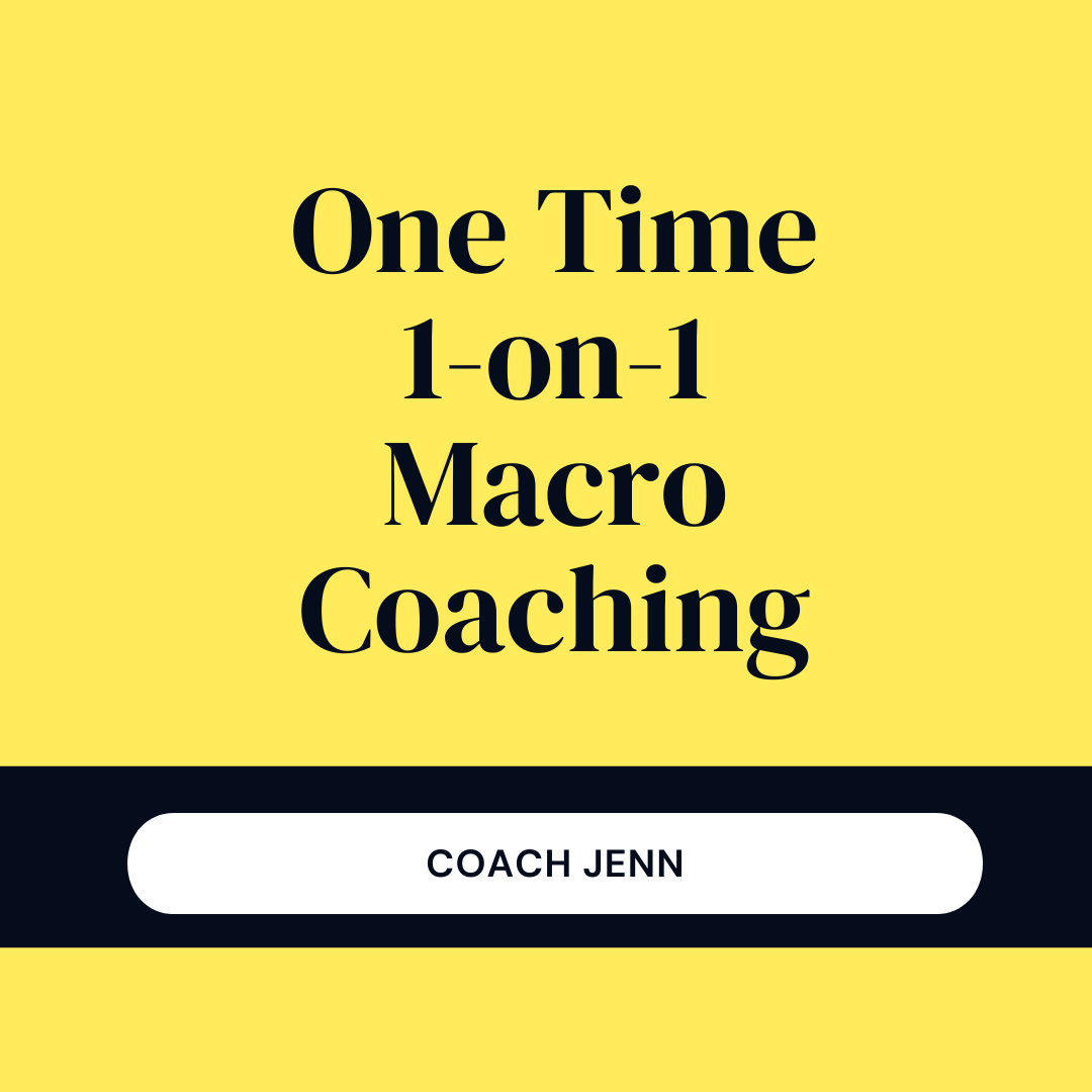 One Time 1-on-1 Macro Coaching